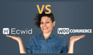 Ecwid vs WooCommerce