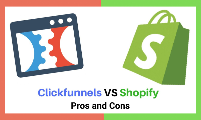 Shopify vs Clickfunnels