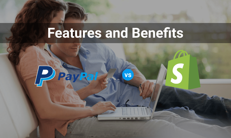 Shopify vs PayPal-Features