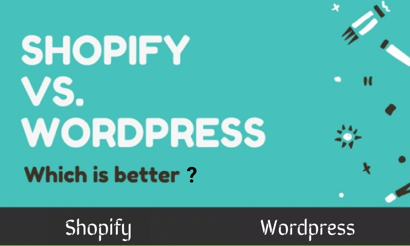 Shopify vs WordPress Choose Better