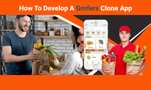 How To Develop A Grofers Clone App