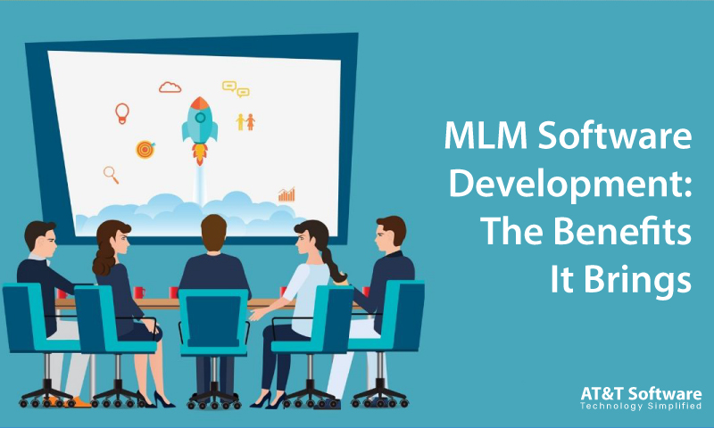 MLM Software Development: The Benefits It Brings