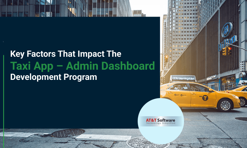 Taxi App – Admin Dashboard Factors