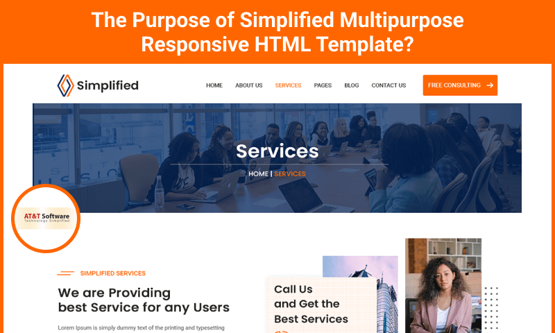 The Purpose of Simplified Multipurpose Responsive HTML Template