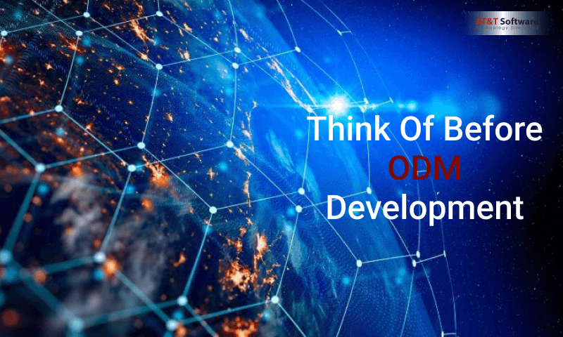 Think Of Before ODM Development