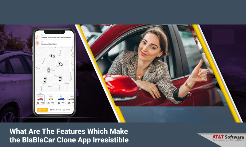 What Are The Features Which Make the BlaBlaCar Clone App Irresistible