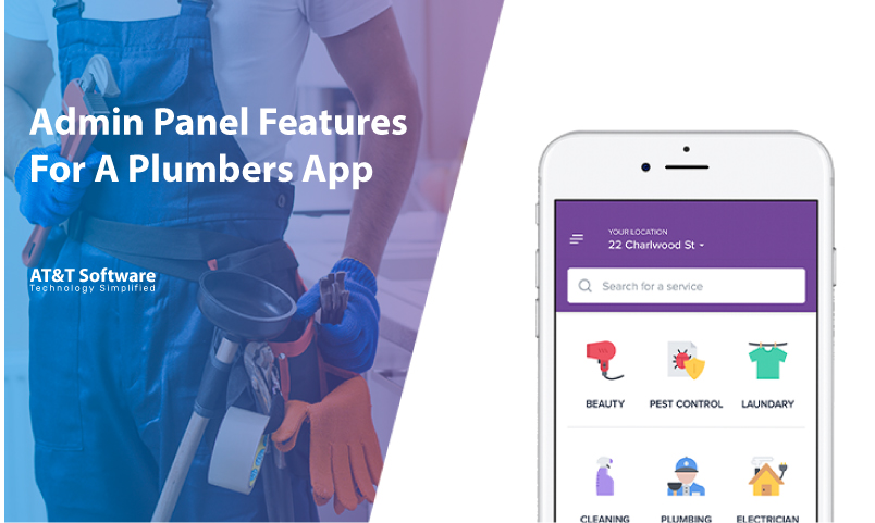 Admin Panel Features For A Plumbers App