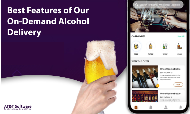 Best Features of Our On-Demand Alcohol Delivery