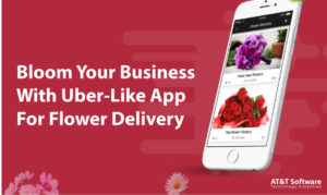 Bloom Your Business With Uber-Like App For Flower Delivery