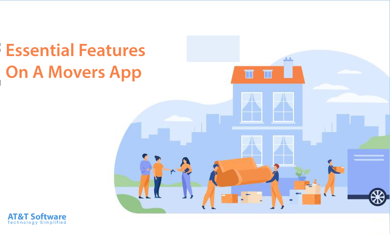 Essential Features On A Movers App