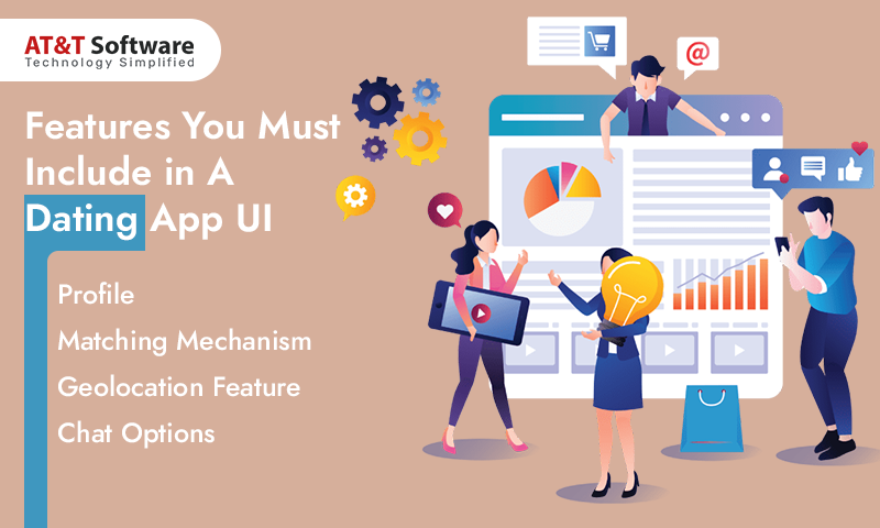 Features You Must Include in A Dating App UI