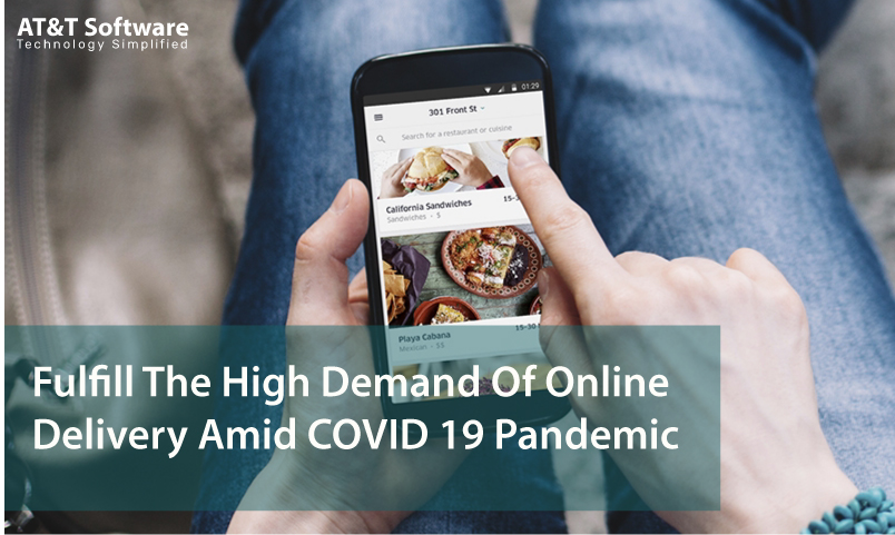 Fulfill The High Demand Of Online Delivery Amid COVID 19 Pandemic