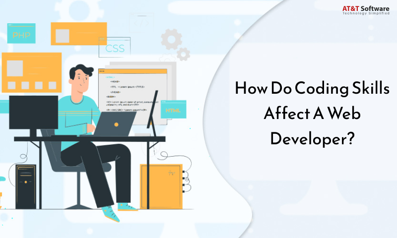 How Do Coding Skills Affect A Web Developer