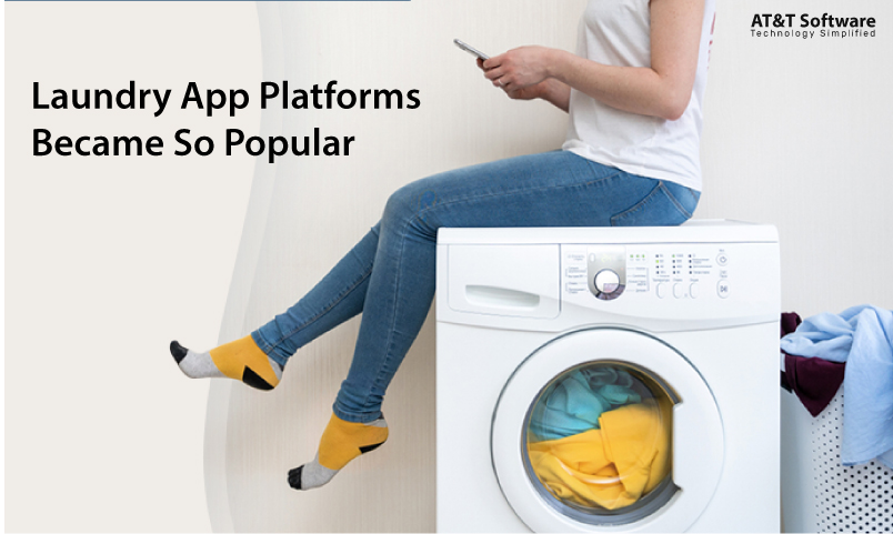 How Laundry App Platforms Became So Popular