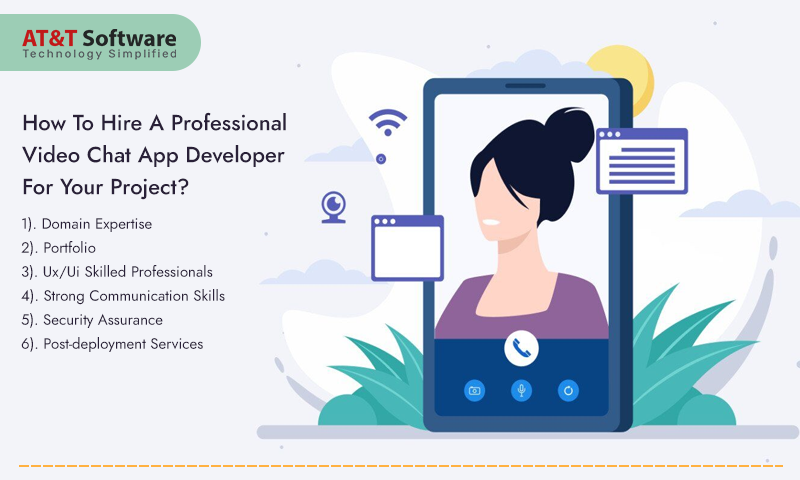 How To Hire A Professional Video Chat App Developer For Your Project