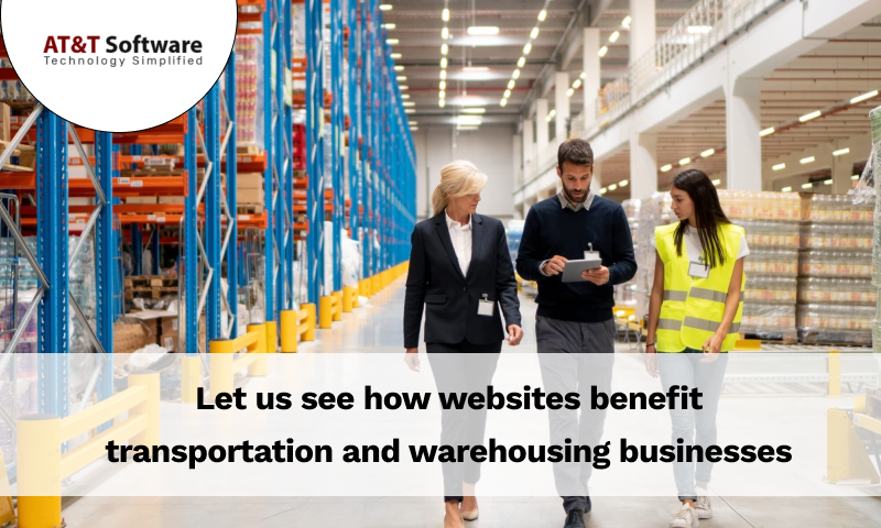 Let us see how websites benefit transportation and warehousing businesses