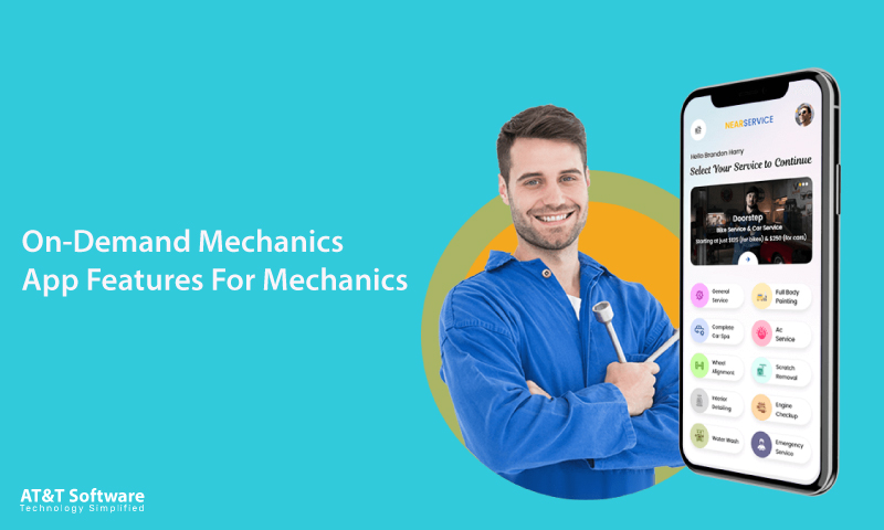 On-Demand Mechanics App Features For Mechanics