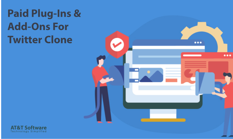 Paid Plug-Ins & Add-Ons For Twitter Clone