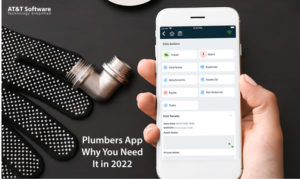 Plumbers App- Why You Need It in 2022