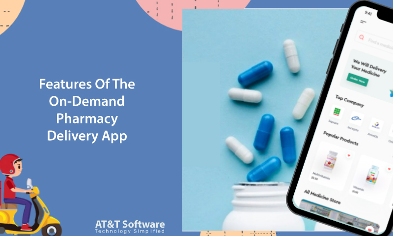 Top Features Of The On-Demand Pharmacy Delivery App