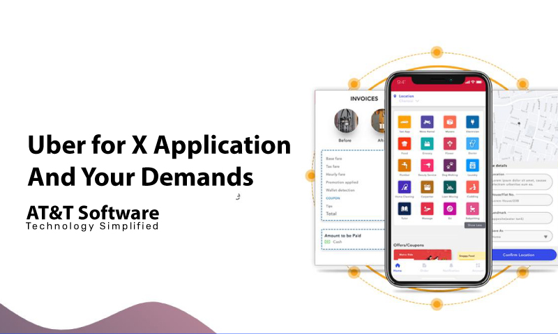 Uber for X Application And Your Demands