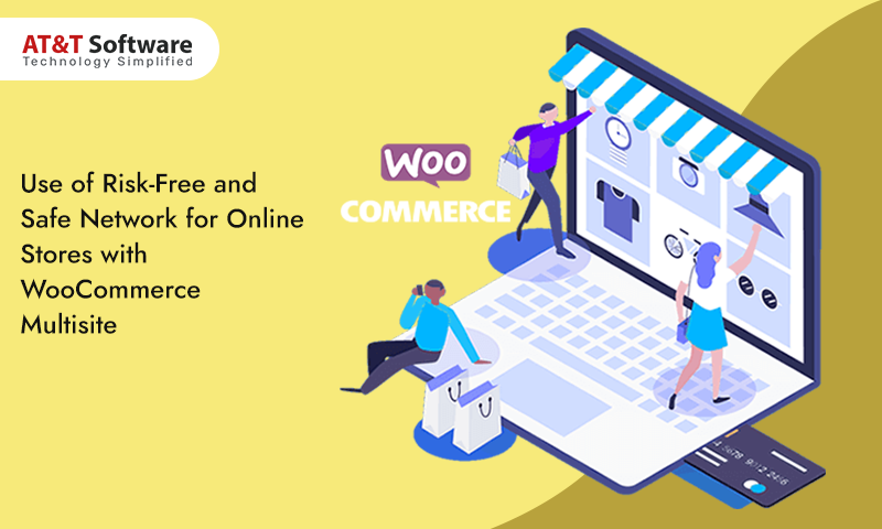 Use of Risk-Free and Safe Network for Online Stores with WooCommerce Multisite