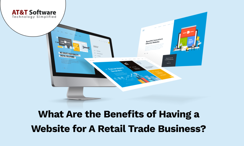 What Are the Benefits of Having a Website for A Retail Trade Business