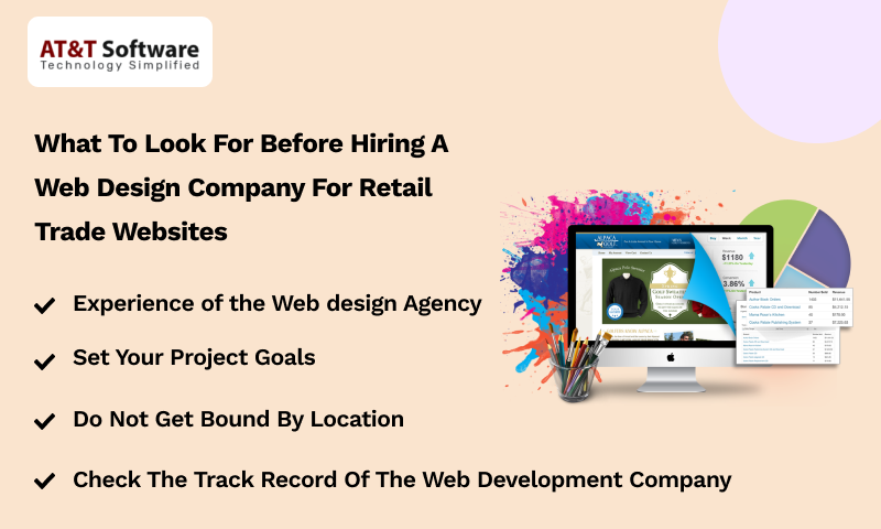 What To Look For Before Hiring A Web Design Company For Retail Trade Websites