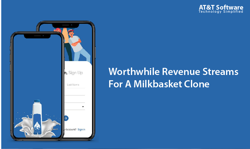 Worthwhile Revenue Streams For A Milkbasket Clone