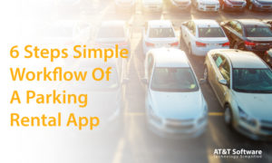 6 Steps Simple Workflow Of A Parking Rental App