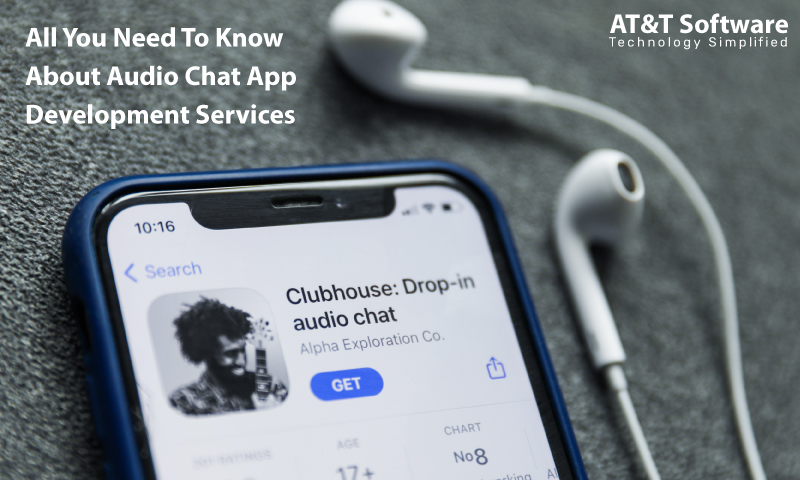 All You Need To Know About Audio Chat App Development Services