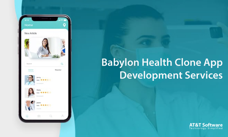 Babylon Health Clone App Development Services