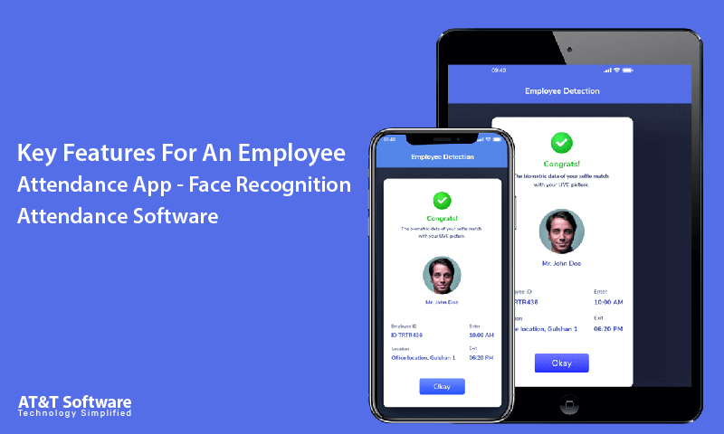 Key Features For An Employee Attendance App- Face Recognition Attendance Software