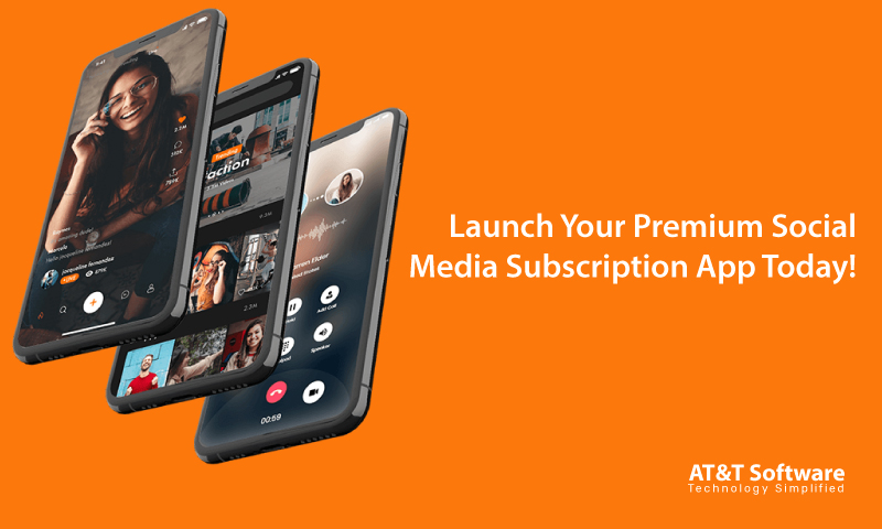 Launch Your Premium Social Media Subscription App Today