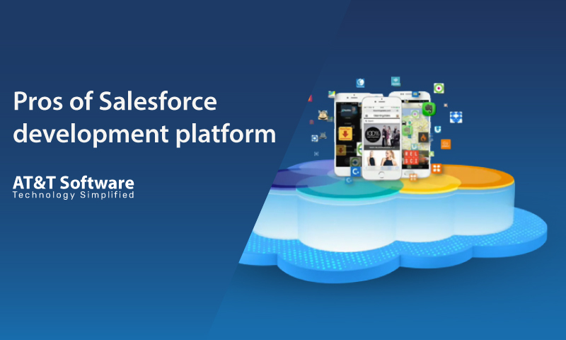 Pros of Salesforce development platform