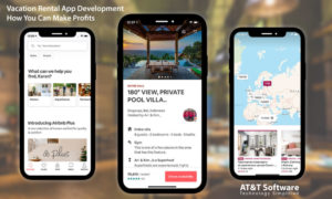 Vacation Rental App Development: How You Can Make Profits