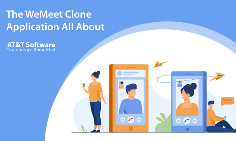 What Is The WeMeet Clone Application All About