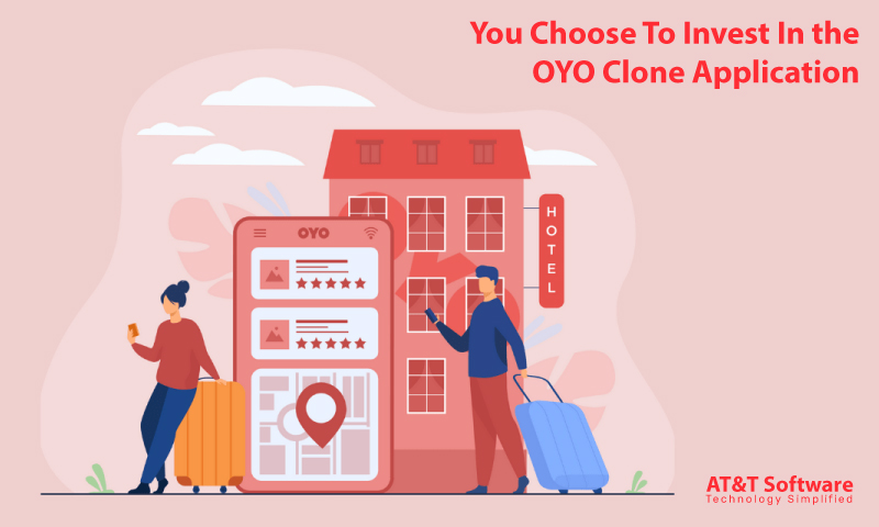 Why Should You Choose To Invest In the OYO Clone Application