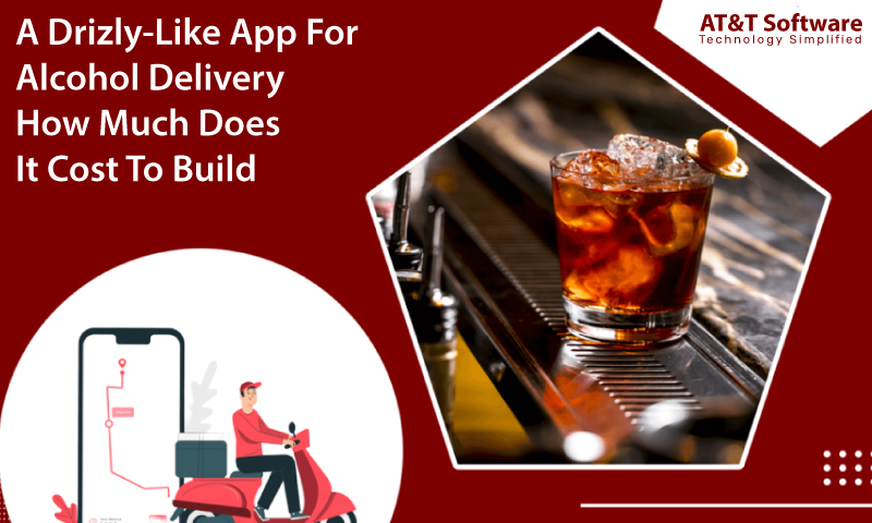 A Drizly-Like App For Alcohol Delivery: How Much Does It Cost To Build