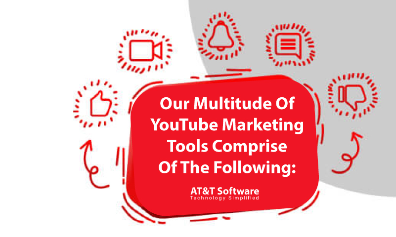 Our Multitude Of YouTube Marketing Tools Comprise Of The Following