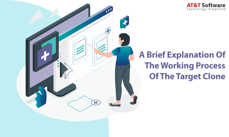 A Brief Explanation Of The Working Process Of The Target Clone