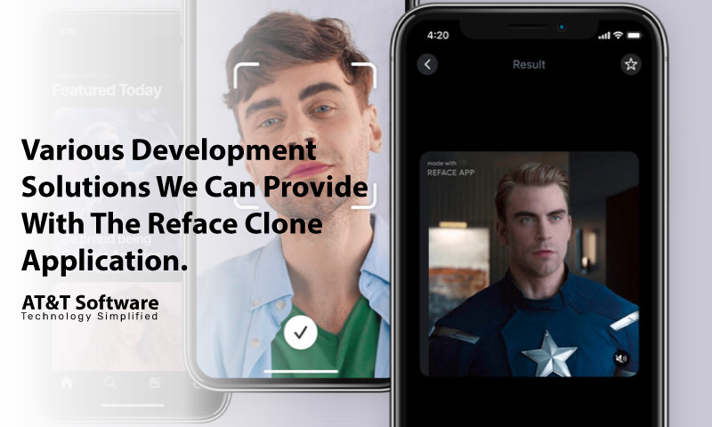 Various Development Solutions We Can Provide With The Reface Clone Application