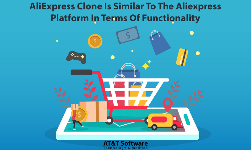 How An AliExpress Clone Is Similar To The Aliexpress Platform In Terms Of Functionality