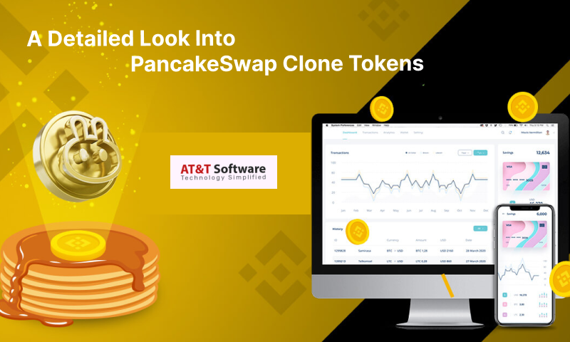 A Detailed Look Into PancakeSwap Clone Tokens