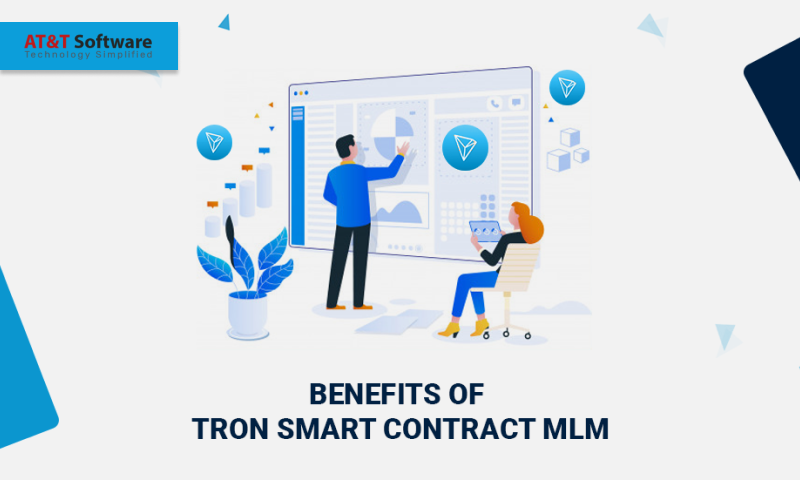 Advantages of Using Smart Contracts for MLM on TRON