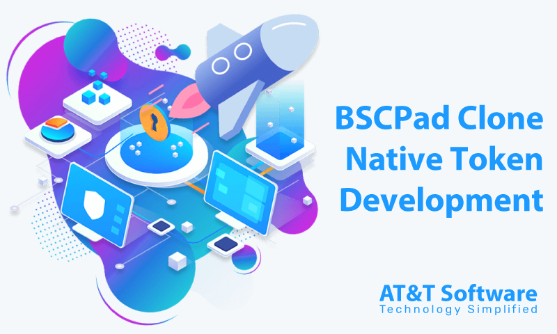 BSCPad Clone Native Token Development