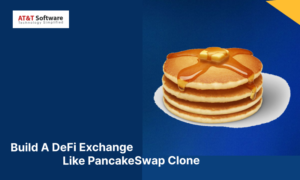 Build A DeFi Exchange Like PancakeSwap Clone