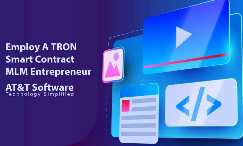 Employ A TRON Smart Contract MLM Entrepreneur