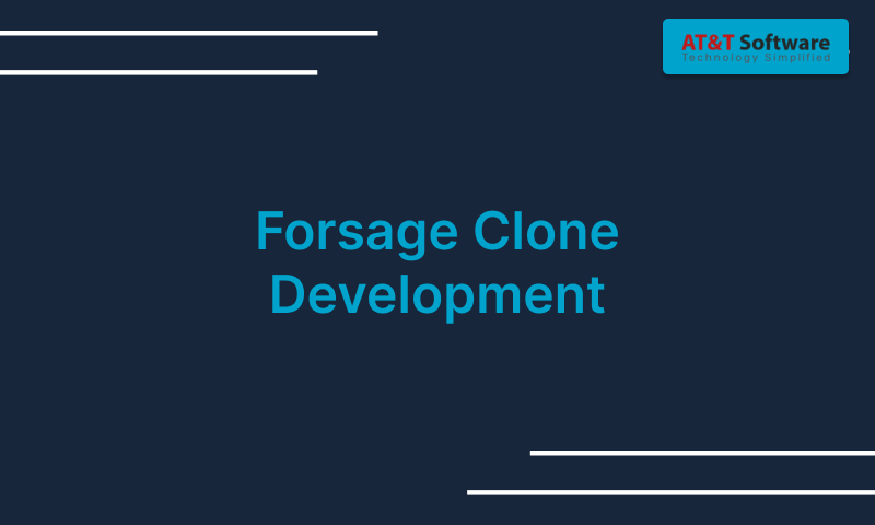 Forsage Clone Development