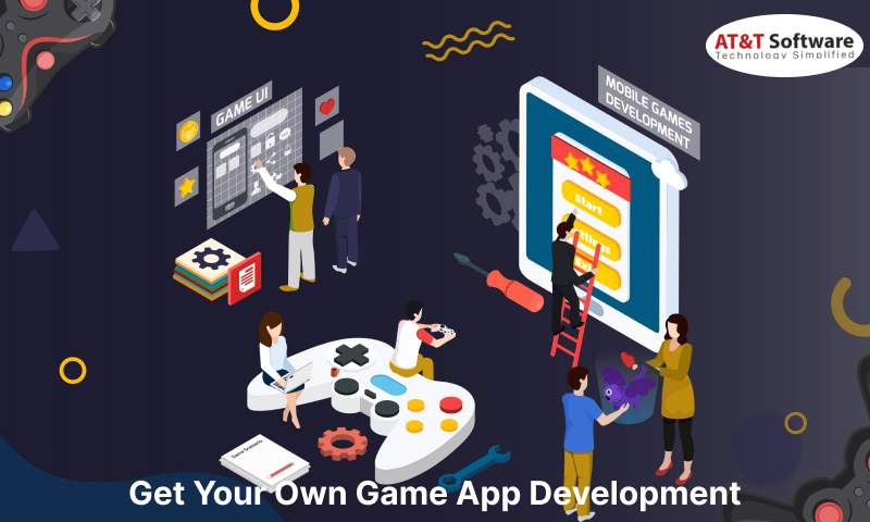 Get Your Own Game App Development